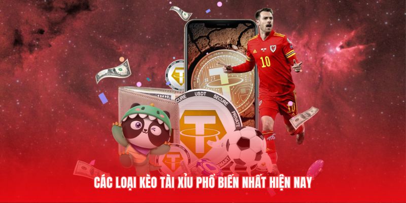 Những hình thức chơi kèo bóng đá tài xỉu được yêu thích nhất gần đây