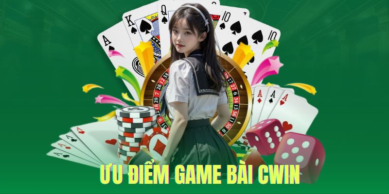 Game bài CWIN và lý do thu hút người tham gia